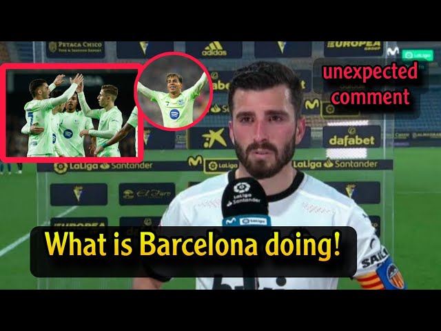 What did the Valencia player say after the heavy defeat against Barcelona for the second time!