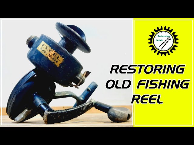 old fishing reel restoration