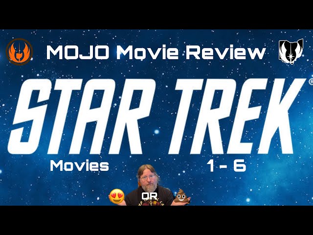 Star Trek Review: Movies 1 - 6