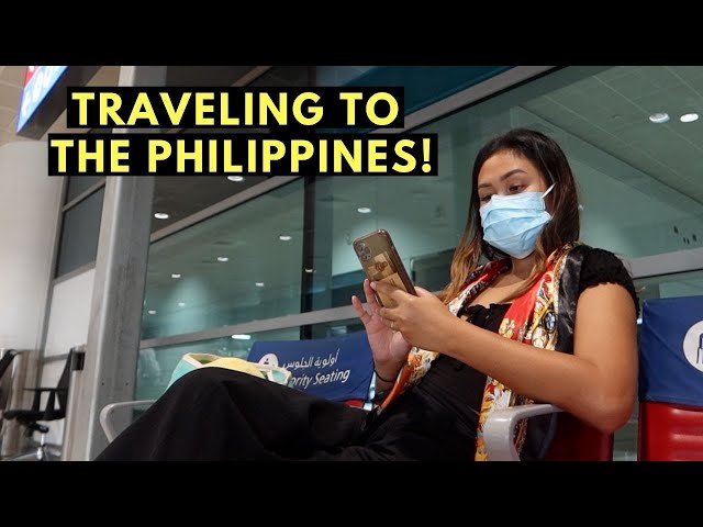 Coming Home to the PHILIPPINES | travel requirements & quarantine hotel