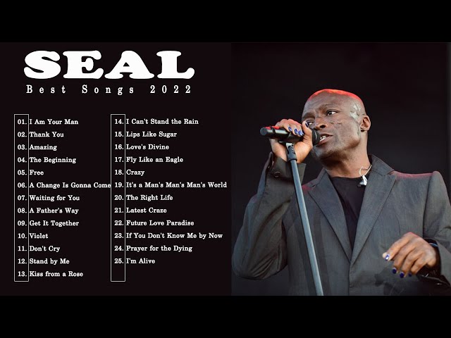 Seal Hits Full Album - Seal Greatest Hits Playlist - Best Songs Of Seal 2022