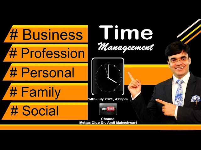 Time Management for Success in Life