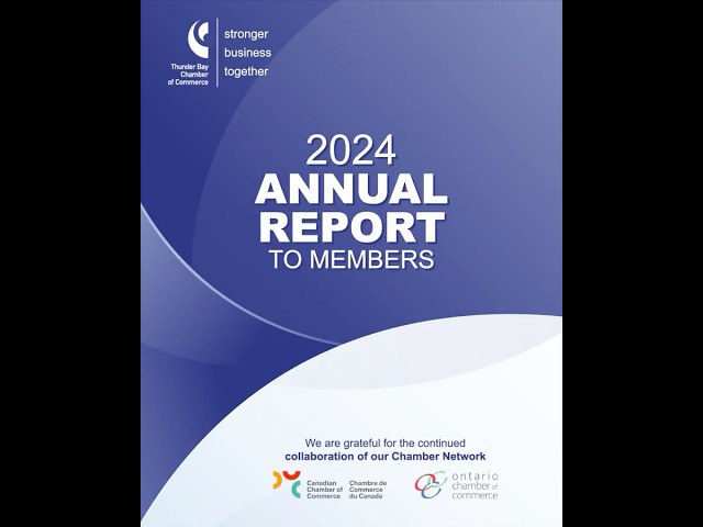 Annual Report 2024 | Thunder Bay Chamber of Commerce