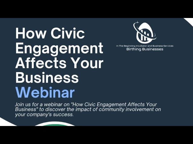 How Civic Engagement Affects Your Business Webinar