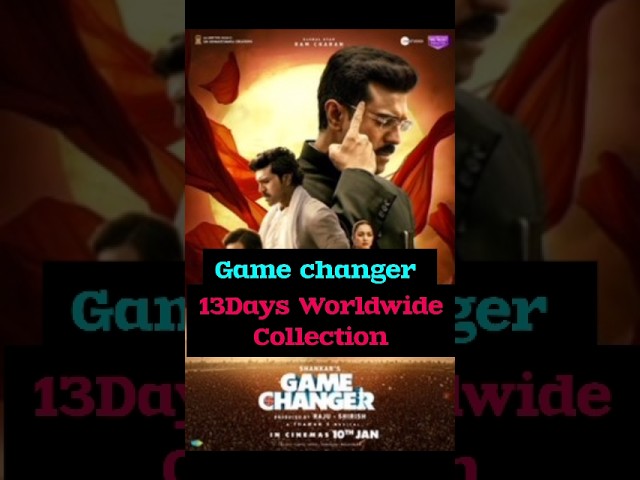 🤩 Game Changer Collection Worldwide 13Days🤯 #gamechangermovie #ramcharan #ytshorts #shorts #film