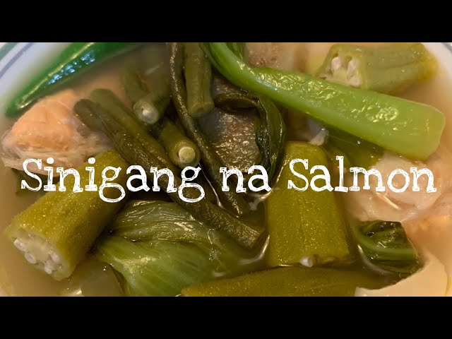 Sinigang na Salmon - Salmon sour soup - Easy recipe for beginners