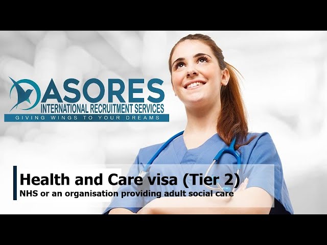 Health Care Visa (Tier 2) to the UK