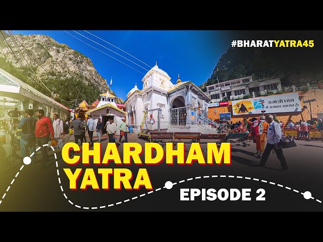 #CharDham Yatra Ep-2: Gangotri & Gomukh Trek: Origin of River Ganga | #UttarakhandYatra #BharatYatra