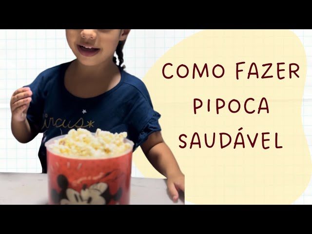 Como fazer pipoca saudável ❤️