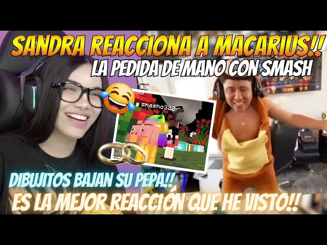 SANDRA REACCIONA A MACARIUS 😱😱 SOBRE LA PEDIDA DE MANO  !! FULL BAJE DE PEPA  😱😱 #dota2 #smash