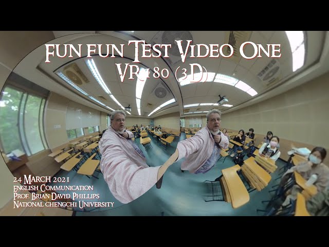 Fun Fun Test Video One (VR 180 - 3D)