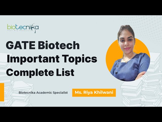 GATE Biotech Important Topics - Complete List