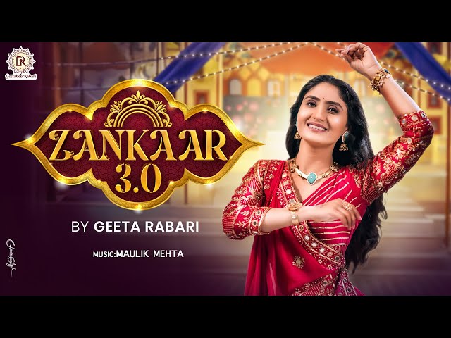 Geeta Rabari - Zankaar 3.0 (ઝણકાર 3.0) | Navratri Special Nonstop Garba 2024 | Geeta Rabari Official