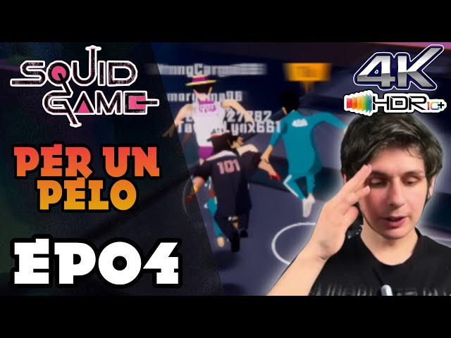 Squid Game | Per un Pelo! EP04 [4k 60fps HDR]