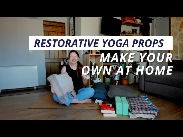 How To Use Everyday Items At Home For Restorative Yoga | Make Your Own Restorative Yoga Props