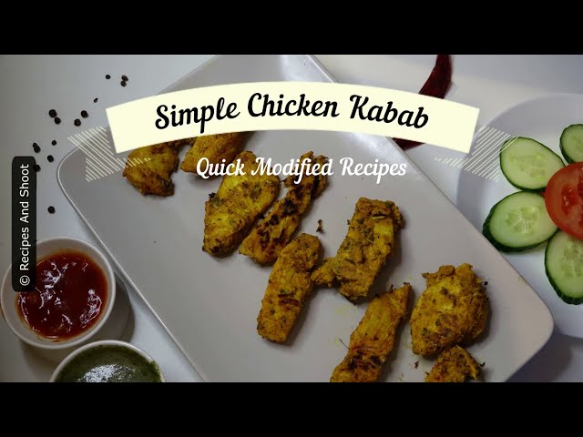 Simple Chicken Kabab