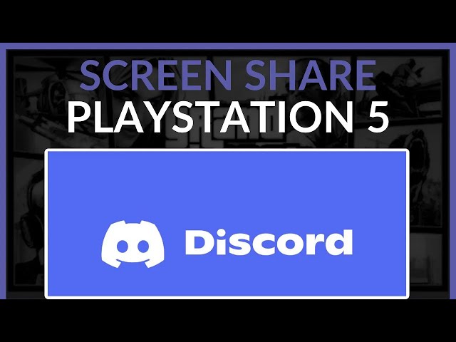 How To Screen Share PlayStation 5 on Discord - Full Guide (2025)