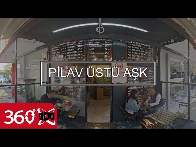 PİLAV ÜSTÜ AŞK | This is 360 VR Video