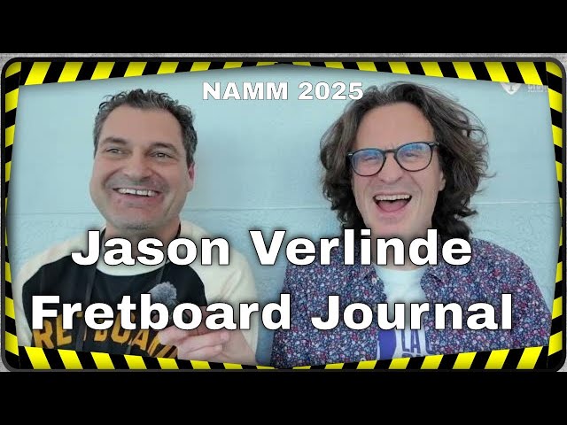 Jason Verlinde, The Fretboard Journal, NAMM Interview