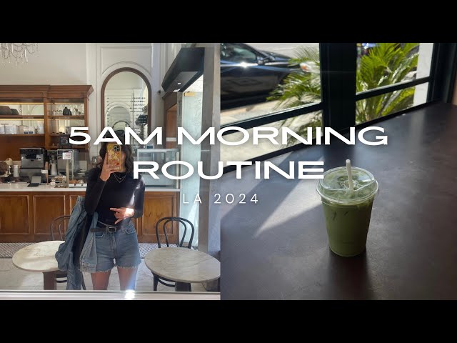 my realistic 5am morning routine | as a girl living in la with zero clue what she is doing