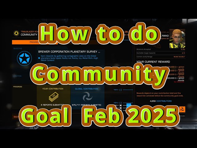 How to do the Feb 2025 Community Goal in Elite Dangerous the fast, quick and easy way tutorial