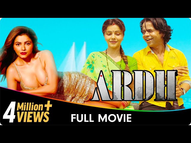 Ardh - Superhit Hindi Movie - Rajpal Yadav, Rubina Dilaik, Hiten Tejwani