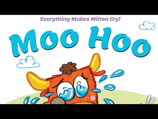 MOO HOO | Read Aloud | EMBRACE FEELINGS | FRIENDSHIP | #storytime #learning #read #esl #feelings