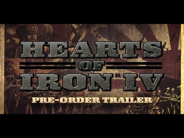 Hearts of Iron IV - "Soviet Struggle" Pre Order Trailer