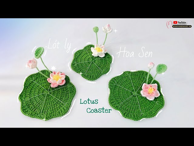 Crochet Lotus Coaster Tutorial 🪷 Móc Lót Ly Hoa Sen Siêu Đẹp | Mimi Handmade