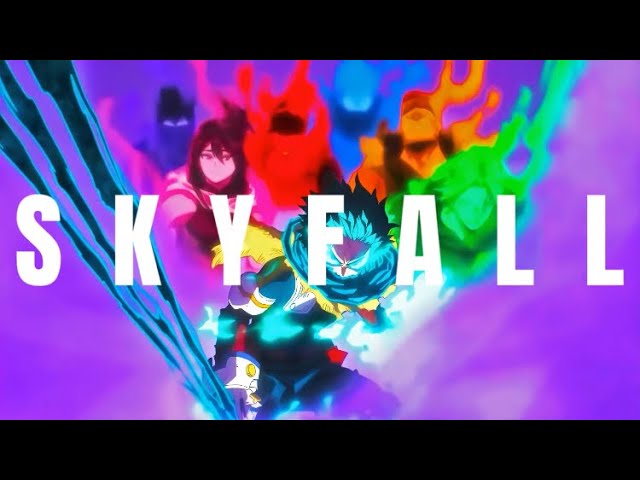 My hero academia [AMV] - Skyfall by Adele