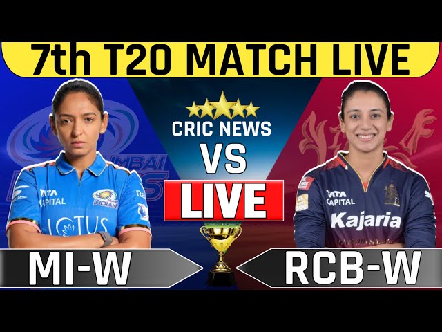 Live Mumbai Indians vs Royal Challengers Bangalore Wpl Match-7 | Wpl Live Match Today | Live Cricket