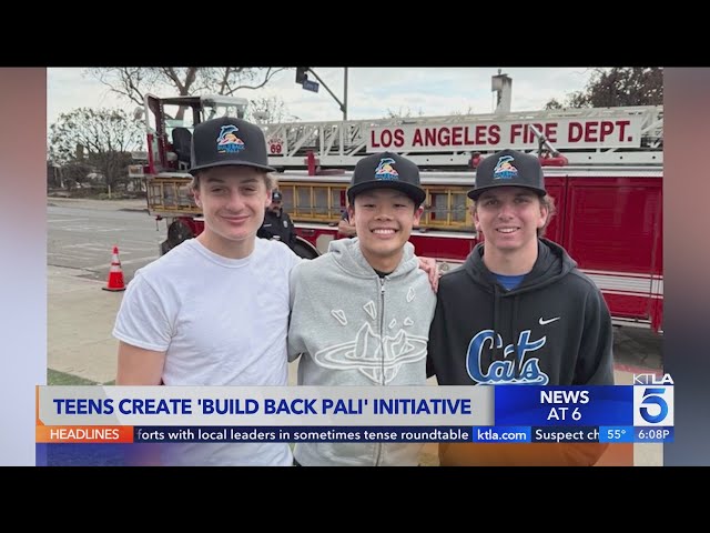 Teens raise money to restore Pacific Palisades community after wildfire