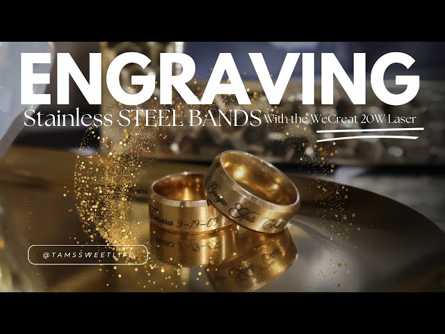 ENGRAVING A STAINLESS STEEL RING WITH THE WECREAT LASER | @TamsSweetLife