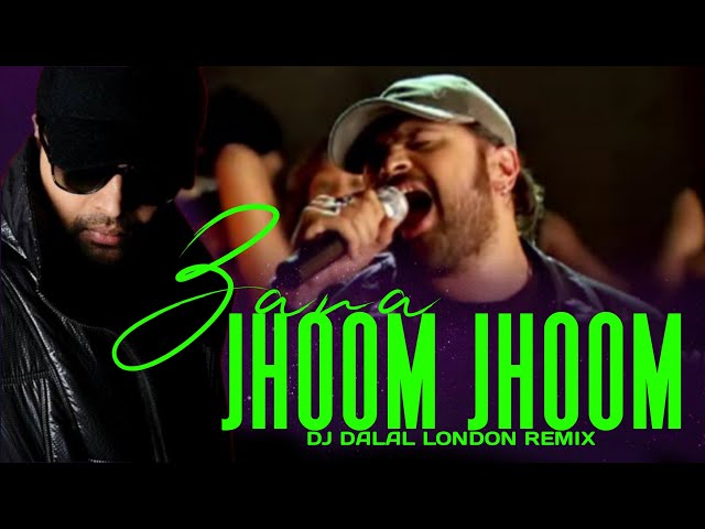 Jhoom Jhoom | Himesh Reshammiya | Club Remix |  Dj Dalal London X DJ7OFFICIAL | Tom Dick And Harry