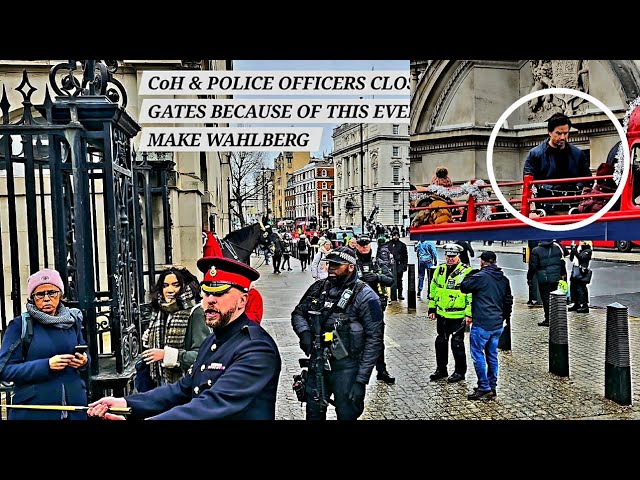 LOCKDOWN  ⚠️ CoH Rush to Close the Gates While Mark Wahlberg & Kit Harington Filming at Horse Guards