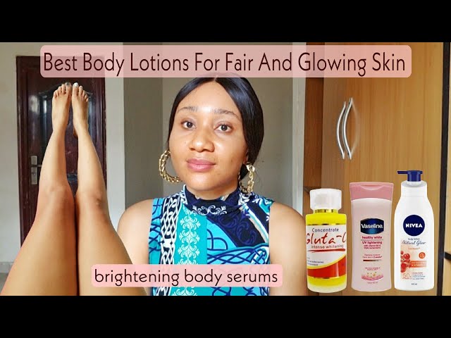 BEST BODY LOTION FOR FAIR AND GLOWING SKIN.best lotion for fair skin,best lotion for glowing skin.