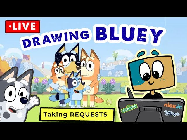 Sketching Bluey Characters Live: Join the Fun and Request Your Picks!