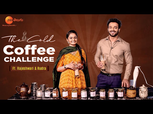 The Cold Coffee Challenge Ft. Likitha & Akarsh - Rajeshwari Villas Coffee Club - Zee Telugu