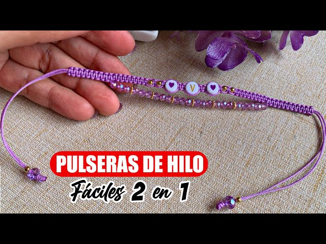 💜PULSERAS de hilo 2 En 1  (Macramé) con Cristales (Pulsera en MACRAME Paso a Paso)