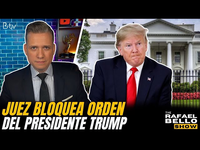 Juez bloquea orden de TRUMP; Confirman nominados al gabinete; Pasan ley anti-migrante | #TheRBshow