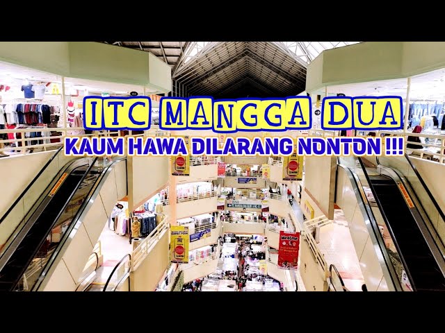 ITC MANGGA DUA PUSATNYA AKSESORIS DAN FASHION TERKINI ‼️