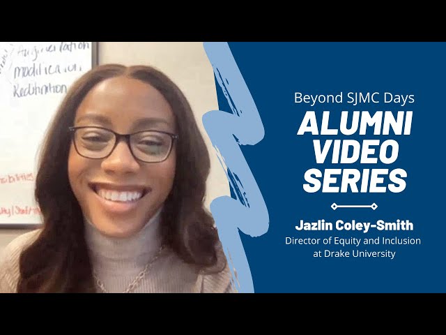 Jazlin Coley-Smith - SJMC Days Alumni Video Series