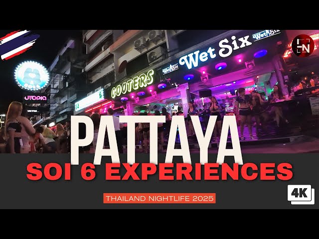 Pattaya's Infamous Soi 6: A No-Holds-Barred Tour | Thailand Nightlife