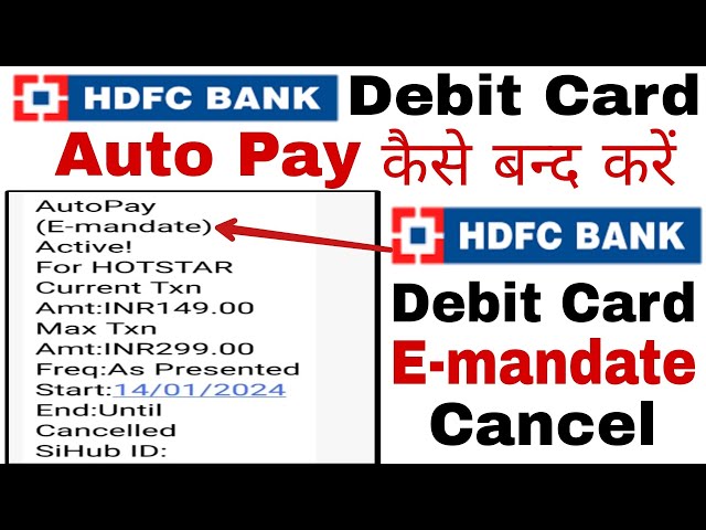 hdfc debit card e mandate cancel । how to cancel autopay in hdfc debit card