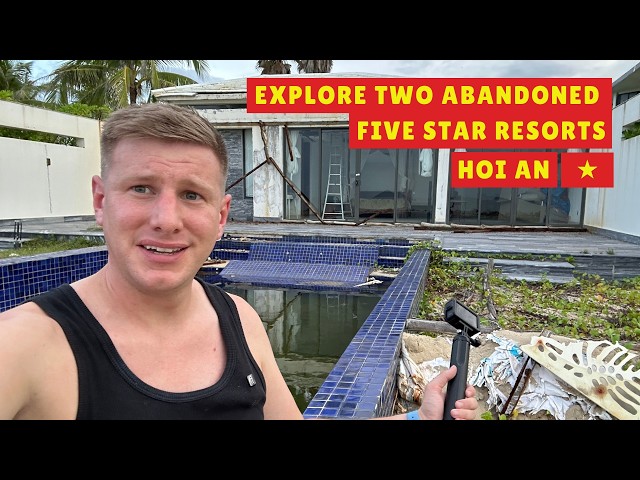 Abandoned Beach Resorts in Hội An Vietnam You Won't Believe Exist!