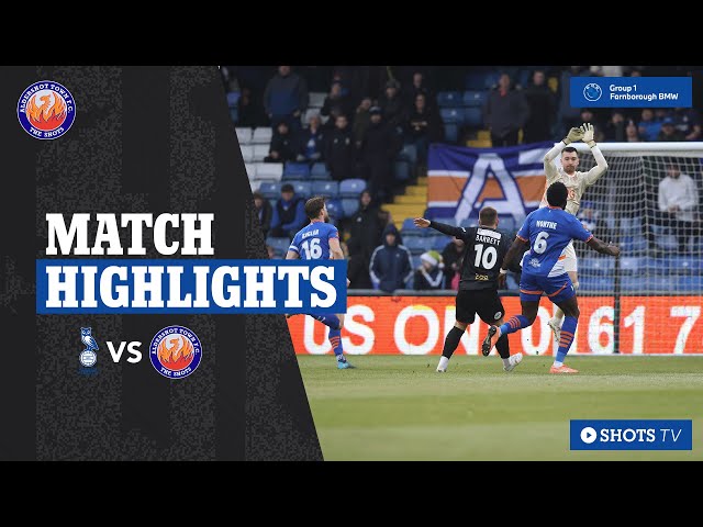 MATCH HIGHLIGHTS: Oldham Athletic (A)