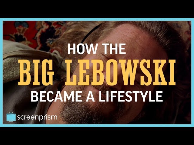 How The Big Lebowski Became a Lifestyle