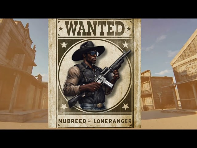 Nubreed- Lone Ranger