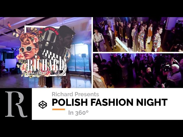 Polish Fashion Night in 360