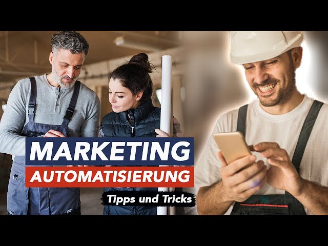 UNGLAUBLICH: Marketing Automatisierung ein TRICK den man kennen MUSS!